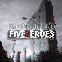 Mercy Cage - Five Zeroes: An Other Suicides Companion