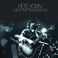Pete Yorn - Pete Yorn Live At The Troubadour