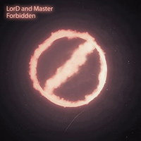 LorD And Master - Forbidden