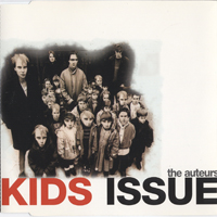 Auteurs - Kids Issue (Single)