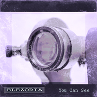 Elezoria - You Can See