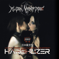 Alien Vampires - Harshlizer (Japan Limited Edition, CD 1: Harshlizer)