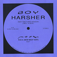 Boy Harsher - R.O.V. (New Beat Edit - Part Time Punks Session) (Single)