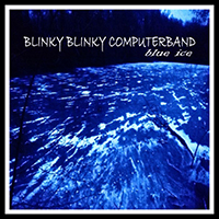 Blinky Blinky Computerband - Blue Ice (Single)