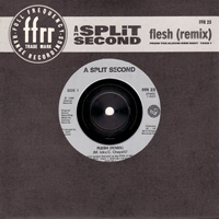 A Split-Second - Flesh (Remix) (Single)