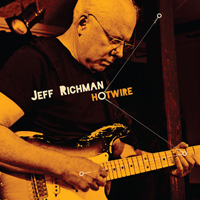 Jeff Richman - Hotwire