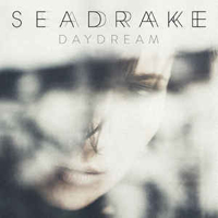 Seadrake - Daydream (Extended Single)