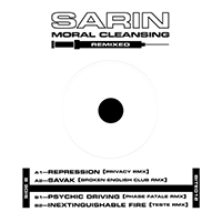 SARIN (DEU) - Moral Cleansing Remixed