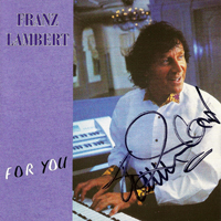 Lambert, Franz - For You