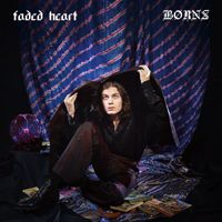 BØRNS - Faded Heart (Single)