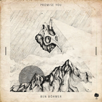 Bohmer, Ben - Promise You (EP)