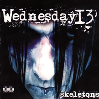 Wednesday 13 - Skeletons