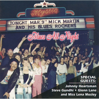 Martin, Mick - Blues All Night