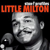 Little Milton - Stax Profiles