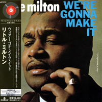 Little Milton - We're Gonna Make It (2007 Japan Mini-LP)