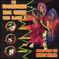 Frankenstein Drag Queens From Planet 13 - Songs From The Recently Deceased
