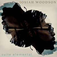 Josiah Woodson - Suite Elemental