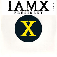 IAMX - President (Single)