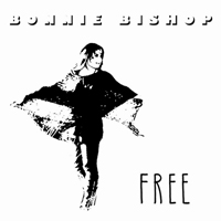 Bishop, Bonnie - Free