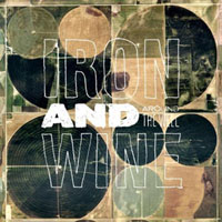Iron & Wine - Around the Well (CD 1)