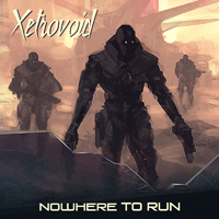 Xetrovoid - Nowhere To Run