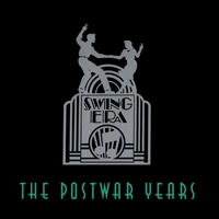 Swing Era Series (CD Series) - The Swing Era: The Postwar Years (CD 1)