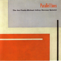 Fonda/Stevens Group - Parallel Lines