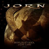 Jorn - Bring Heavy Rock To The Land (Single)
