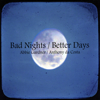 Da Costa, Anthony - Bad Nights / Better Days