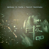 Da Costa, Anthony - Secret Handshake