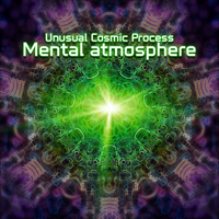 Unusual Cosmic Process - Mental Atmosphere (CD 1)