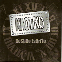 Kaotiko - Destino Escrito