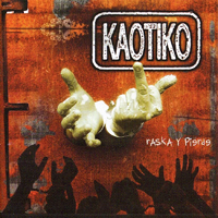 Kaotiko - Raska Y Pierde