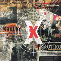 Kaotiko - X (DVD Version)