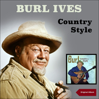Ives, Burl - Country Style