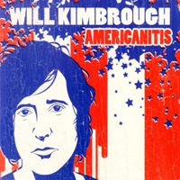 Will Kimbrough - Americanitis