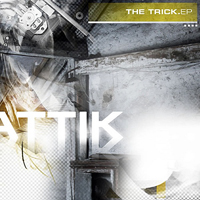 Attik (MEX) - The Trick (EP)