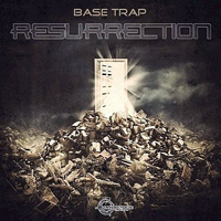 Base Trap (ISR) - Resurrection (EP)