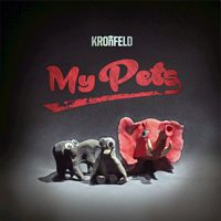 Kronfeld (DEU) - My Pets (EP)