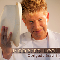 Roberto Leal - Obrigado Brasil!