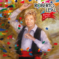 Roberto Leal - Arrebenta a Festa