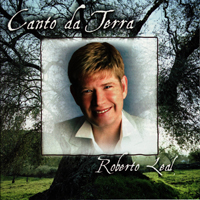 Roberto Leal - Canto da Terra