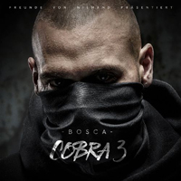 Bosca (DEU) - Cobra 3 (Limited Fan Box Edition) [CD 1]