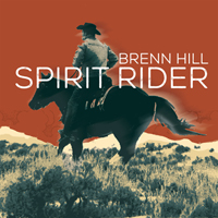 Hill, Brenn - Spirit Rider