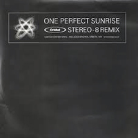 Orbital - One Perfect Sunrise (Stereo 8 Remix) (12'' Single)
