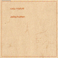 Malfatti, Radu - Zeitschatten (Issue 2007)