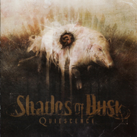 Shades Of Dusk - Quiescence