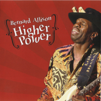 Allison, Bernard - Higher Power