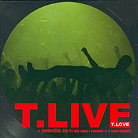 T.Love - T.Live Disc 1 - Czad płyta/Bonus studio tracks