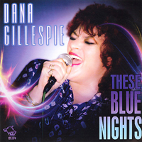 Gillespie, Dana - These Blue Nights